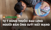 Tự ý dùng thuốc đau lưng, người đàn ông suýt mất mạng